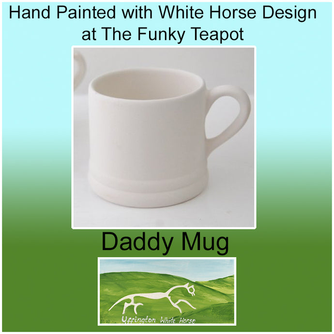 Hand Painted  Daddy Mug